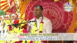 COMING SOON TO SANKHYA TV - 3 Nights Gyan Yagna officiating Pt Ajay Rambally